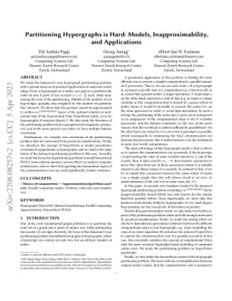 Partitioning Hypergraphs is Hard: Models, Inapproximability, and
  Applications