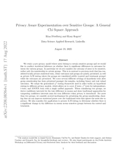 Privacy Aware Experimentation over Sensitive Groups: A General Chi
  Square Approach