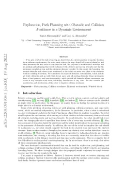 Exploration, Path Planning with Obstacle and Collision Avoidance in a
  Dynamic Environment