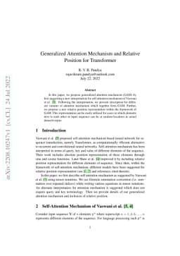 Generalized Attention Mechanism and Relative Position for Transformer