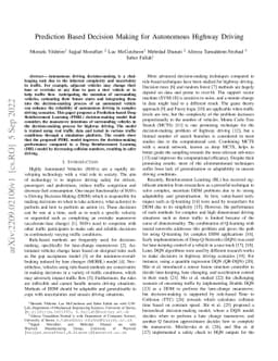 Prediction Based Decision Making for Autonomous Highway Driving