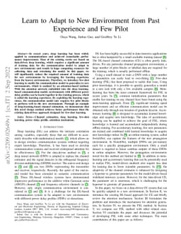 Learn to Adapt to New Environment from Past Experience and Few Pilot