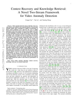 Context Recovery and Knowledge Retrieval: A Novel Two-Stream Framework
  for Video Anomaly Detection