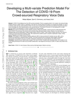 Developing a multi-variate prediction model for the detection of
  COVID-19 from Crowd-sourced Respiratory Voice Data