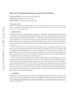 Who Pays? Personalization, Bossiness and the Cost of Fairness