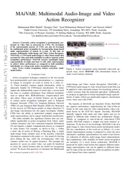 MAiVAR: Multimodal Audio-Image and Video Action Recognizer