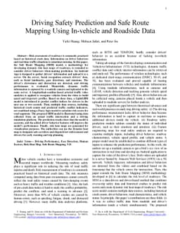 Driving Safety Prediction and Safe Route Mapping Using In-vehicle and
  Roadside Data