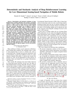 Deterministic and Stochastic Analysis of Deep Reinforcement Learning for
  Low Dimensional Sensing-based Navigation of Mobile Robots