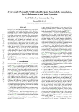 A Universally-Deployable ASR Frontend for Joint Acoustic Echo
  Cancellation, Speech Enhancement, and Voice Separation