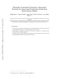 Physically Constrained Generative Adversarial Networks for Improving Precipitation Fields from Earth System Models
