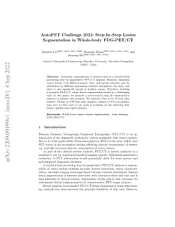 AutoPET Challenge 2022: Step-by-Step Lesion Segmentation in Whole-body
  FDG-PET/CT