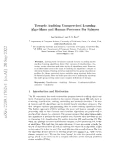 Towards Auditing Unsupervised Learning Algorithms and Human Processes
  For Fairness