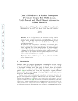 Cem Mil Podcasts: A Spoken Portuguese Document Corpus For Multi-modal,
  Multi-lingual and Multi-Dialect Information Access Research
