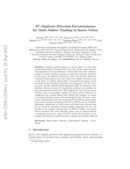D$^{\bf{3}}$: Duplicate Detection Decontaminator for Multi-Athlete
  Tracking in Sports Videos