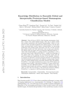 Knowledge Distillation to Ensemble Global and Interpretable
  Prototype-Based Mammogram Classification Models