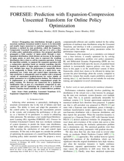 FORESEE: Prediction with Expansion-Compression Unscented Transform for
  Online Policy Optimization