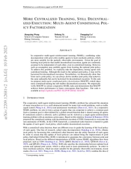 More Centralized Training, Still Decentralized Execution: Multi-Agent
  Conditional Policy Factorization