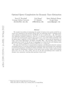 Optimal Query Complexities for Dynamic Trace Estimation