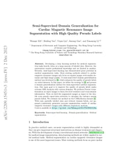Semi-Supervised Domain Generalization for Cardiac Magnetic Resonance
  Image Segmentation with High Quality Pseudo Labels