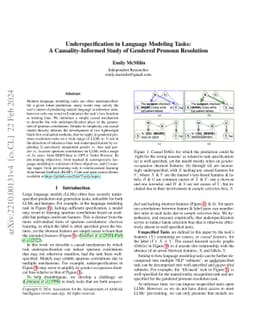 Underspecification in Language Modeling Tasks: A Causality-Informed
  Study of Gendered Pronoun Resolution