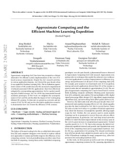 Approximate Computing and the Efficient Machine Learning Expedition