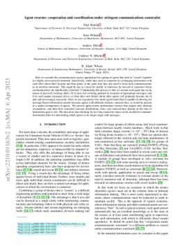 Agent swarms: cooperation and coordination under stringent
  communications constraint