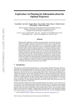 Exploration via Planning for Information about the Optimal Trajectory