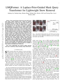 LMQFormer: A Laplace-Prior-Guided Mask Query Transformer for Lightweight
  Snow Removal