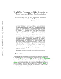 Graph2Vid: Flow graph to Video Grounding for Weakly-supervised
  Multi-Step Localization