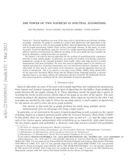 The Power of Two Matrices in Spectral Algorithms