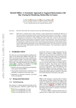 Hybrid MBlur: A Systematic Approach to Augment Rasterization with Ray
  Tracing for Rendering Motion Blur in Games