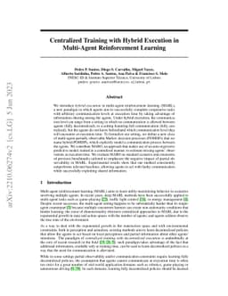 Centralized Training with Hybrid Execution in Multi-Agent Reinforcement
  Learning