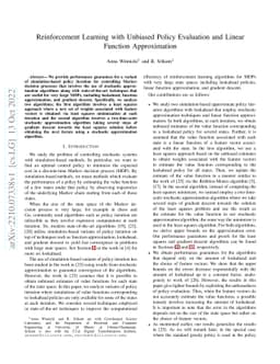 Reinforcement Learning with Unbiased Policy Evaluation and Linear
  Function Approximation