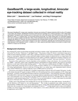 GazeBaseVR, a large-scale, longitudinal, binocular eye-tracking dataset
  collected in virtual reality