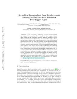 Hierarchical Decentralized Deep Reinforcement Learning Architecture for
  a Simulated Four-Legged Agent