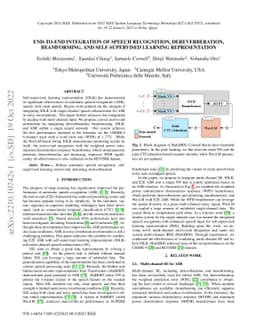 End-to-End Integration of Speech Recognition, Dereverberation,
  Beamforming, and Self-Supervised Learning Representation