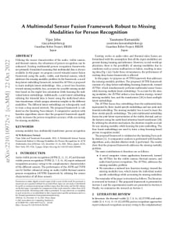 A Multimodal Sensor Fusion Framework Robust to Missing Modalities for
  Person Recognition