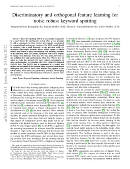 Discriminatory and orthogonal feature learning for noise robust keyword
  spotting