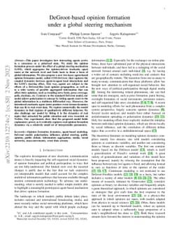 DeGroot-based opinion formation under a global steering mechanism