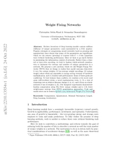 Weight Fixing Networks