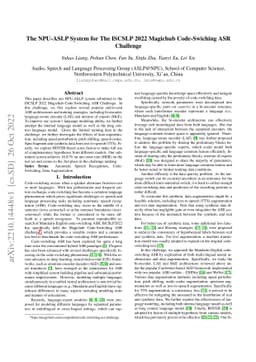 The NPU-ASLP System for The ISCSLP 2022 Magichub Code-Swiching ASR
  Challenge
