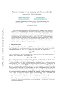 Adaptive scaling of the learning rate by second order automatic
  differentiation