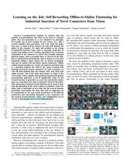 Learning on the Job: Self-Rewarding Offline-to-Online Finetuning for
  Industrial Insertion of Novel Connectors from Vision