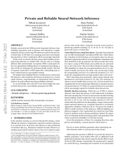 Private and Reliable Neural Network Inference