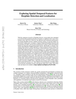 Exploring Spatial-Temporal Features for Deepfake Detection and
  Localization