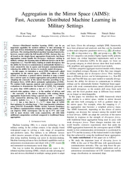 Aggregation in the Mirror Space (AIMS): Fast, Accurate Distributed
  Machine Learning in Military Settings