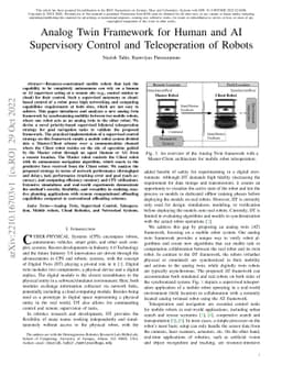 Analog Twin Framework for Human and AI Supervisory Control and
  Teleoperation of Robots