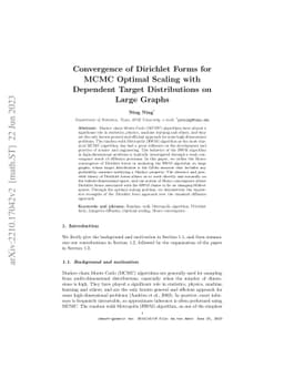 Convergence of Dirichlet Forms for MCMC Optimal Scaling with Dependent
  Target Distributions on Large Graphs