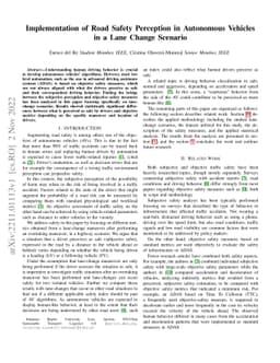 Implementation of Road Safety Perception in Autonomous Vehicles in a
  Lane Change Scenario