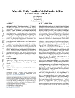 Where Do We Go From Here? Guidelines For Offline Recommender Evaluation